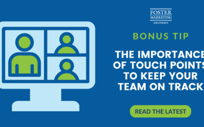 The Importance of Touch Points to Keep Your Team on Track