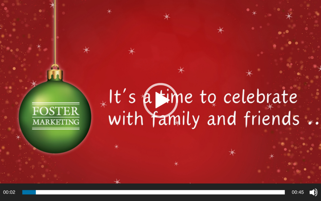 Happy Holidays From Foster Marketing