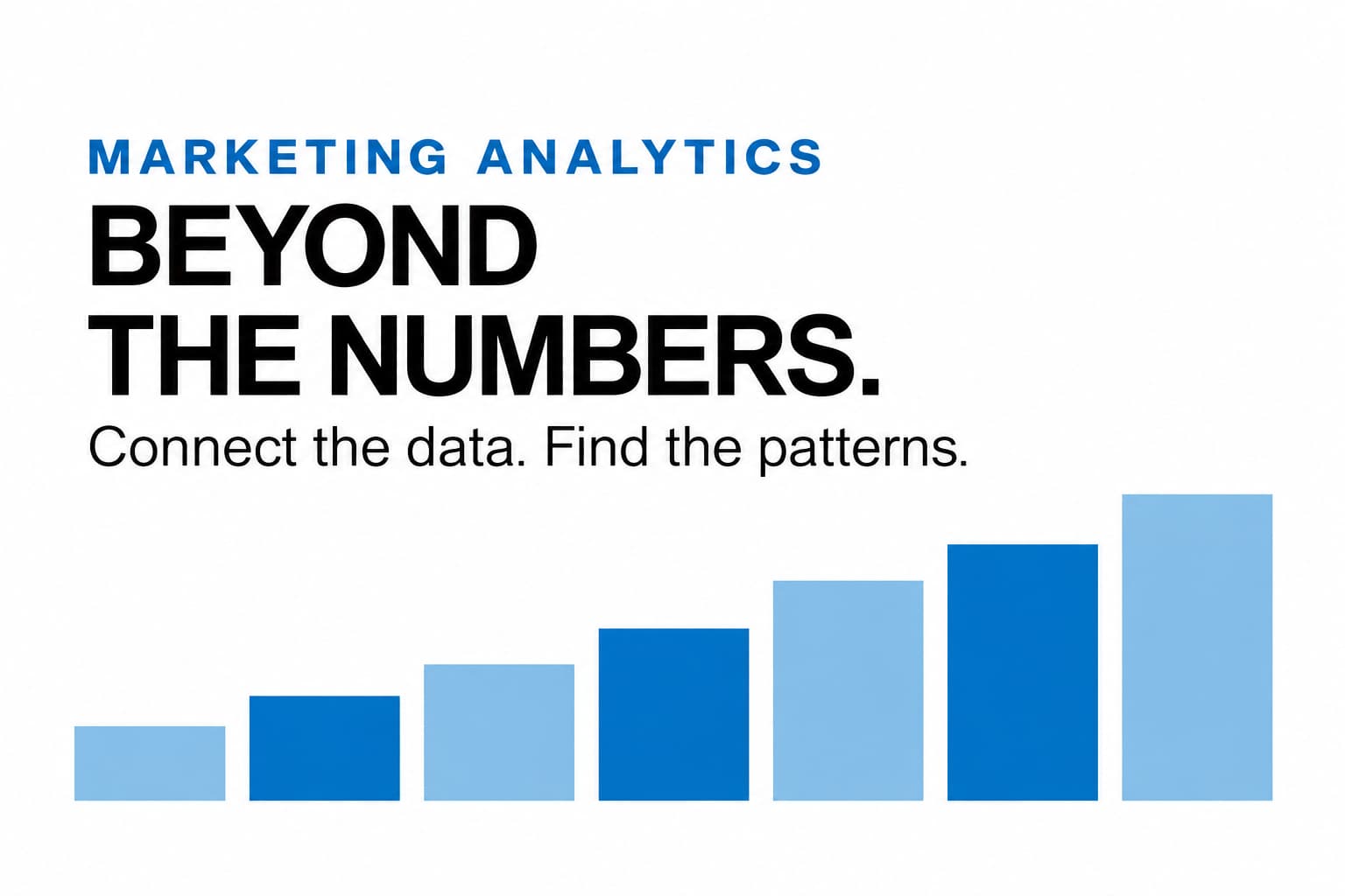 Beyond the Numbers: Marketing Analytics