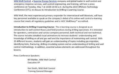 Wild Well, Media Event